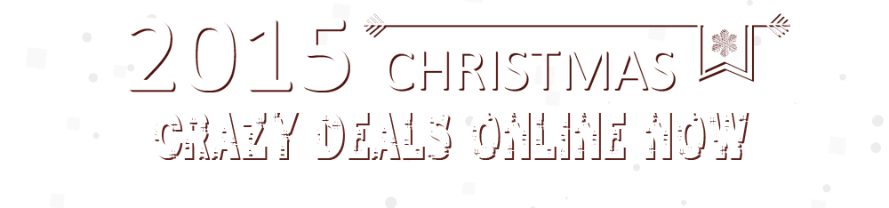 2015 Christmas Crazy Deals