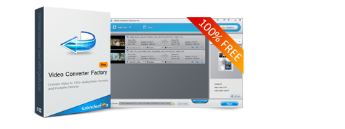 Video Converter Factory Pro