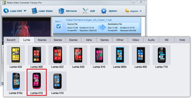 Nokia Video Converter Convert Video & DVD to Nokia Lumia 610 