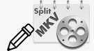 Split MKV by Chapters
