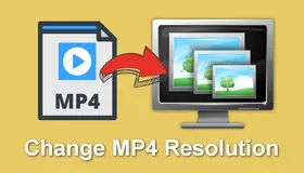 Change MP4 Resolution