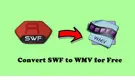 Convert SWF to WMV