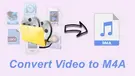 Convert Video to M4A