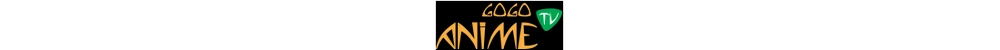 Gogoanime - English Dubbed Anime Website