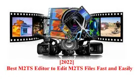 Edit M2TS Files 