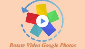 Rotate Video是Google Photos