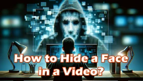 Hide Face in Video