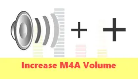 Increase M4A Volume