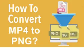 Convert MP4 to PNG
