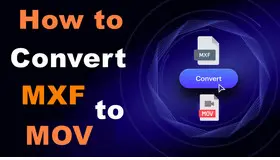 Convert MXF to MOV
