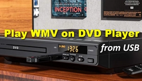 Play WMV on DVD Player