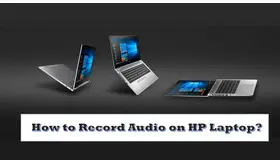  Record Audio on HP Laptop