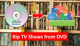 Rip TV Shows from DVD