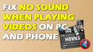 Fix No Sound on Videos