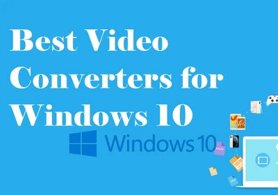 Best Video Converter for Windows 10