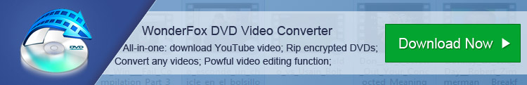 Free Download WonderFox DVD Video Converter