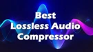 Lossless Audio Compressor