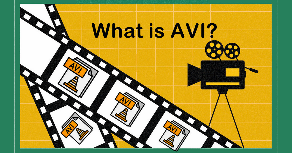 What is an AVI File and How to Open It