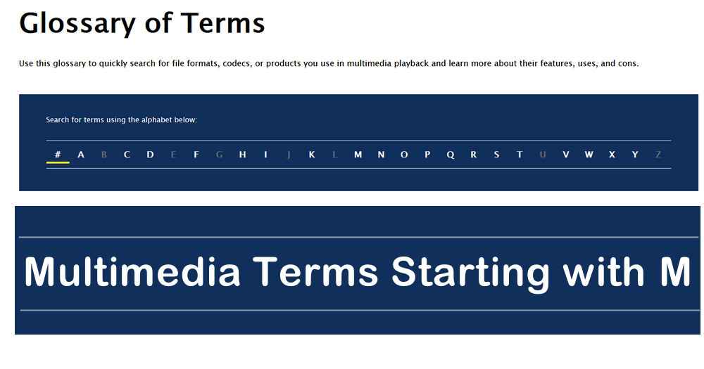 Glossary Of Multimedia Related Terms Starting With Letter M