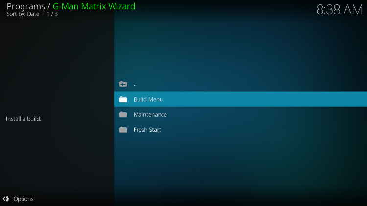 Launch G-Man Matrix and select build menu.