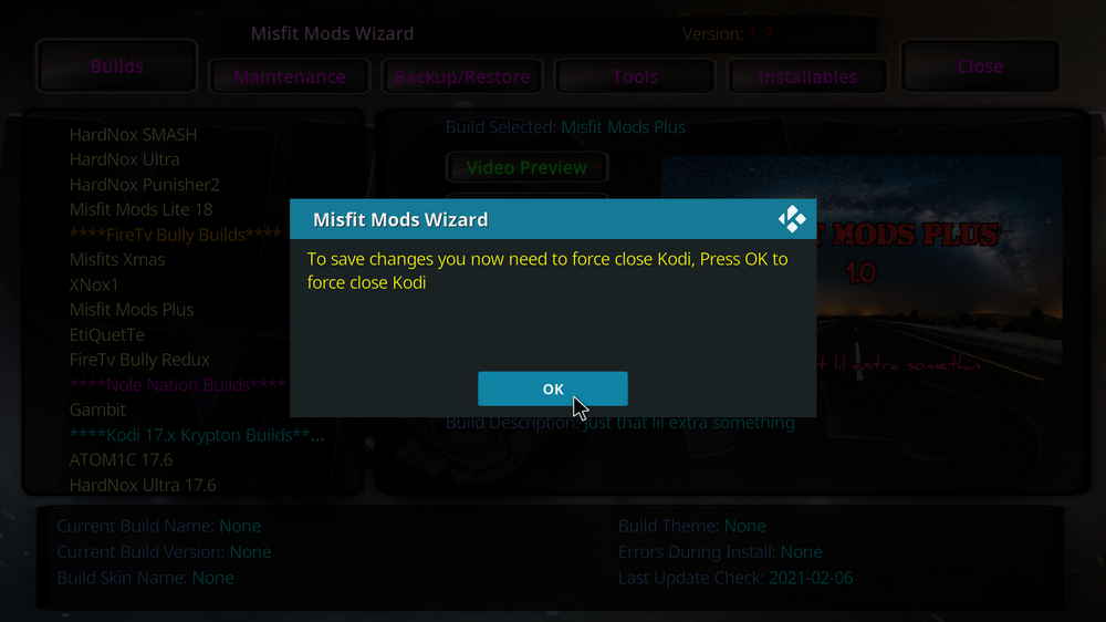 reboot Kodi when Misfit Mods Plus build installed