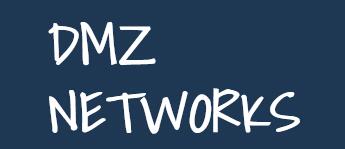 DMZ Networks