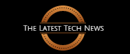 The Latest tech news