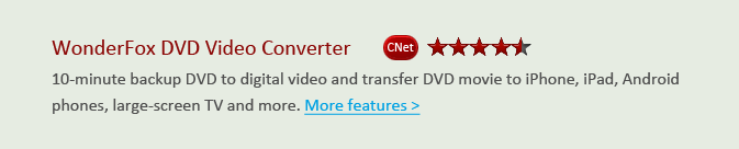 WonderFox DVD Video Converter 5-Star from CNet Editor