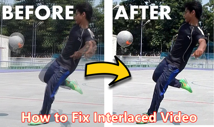 How to Fix Interlaced Fuzzy Video