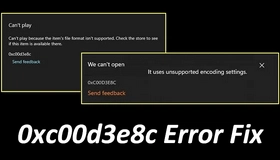 Fix 0xc00d3e8c Error