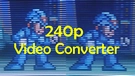 240p Video Converter