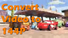 144p Video Converter