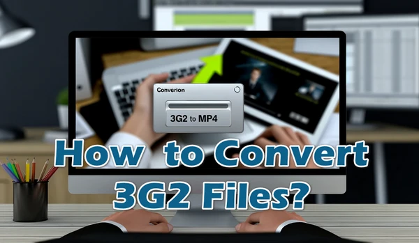 Free 3G2 Video Converter