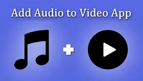 App to Add Audio to Video