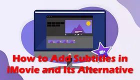 Add Subtitles to iMovie