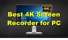 4K Screen Recorder for PC