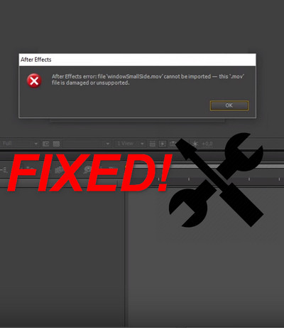 Best program to fix “After Effects error can't import file”