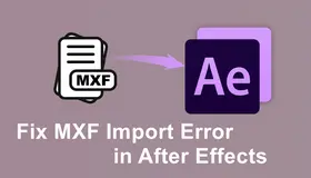 After Effects MXF