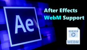 After Effects WebM