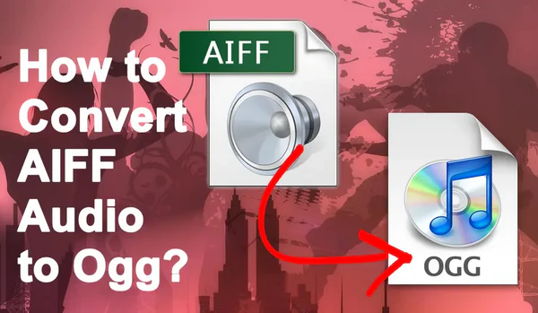 AIFF to OGG Converter Free