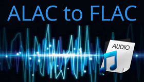 Convert ALAC to FLAC
