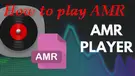 AMR Player