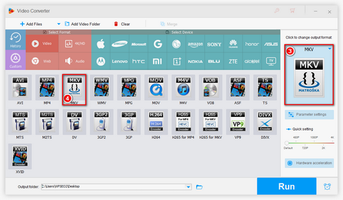 Select the Output format