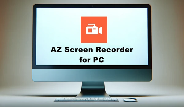 AZ Screen Recorder Download for PC