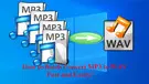 Batch Convert MP3 to WAV