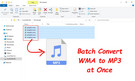 Batch Convert WMA to MP3