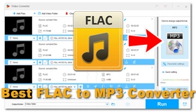 Best FLAC to MP3 Converter