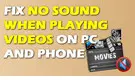 No Sound on Video