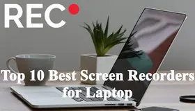 Laptop Screen Recorders