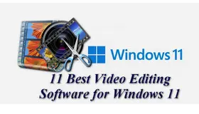 Best Video Editing Software for Windows 11